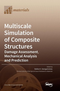 Enlarge image Cover: Multiscale Simulation of Composite Structures - MDPI AG