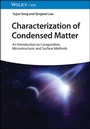 Cover: Characterization of Condensed Matter - Wiley-VCH