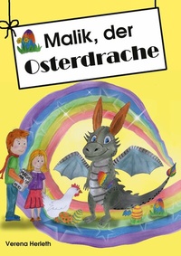 Abbildung von: Malik, der Osterdrache - Books on Demand