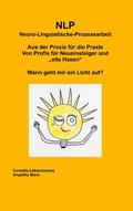 Cover: NLP Neuro-Linguistische-Prozessarbeit - Books on Demand