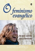 Cover: O Feminismo Evang&eacute;lico - Editora Cultura Crist&atilde;