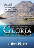 Cover: A paix&atilde;o de Deus por sua gl&oacute;ria - Editora Cultura Crist&atilde;