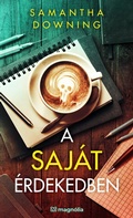Cover: A saj&aacute;t &eacute;rdekedben - Agave K&ouml;nyvek Kiad&oacute; Kft.