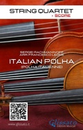 Cover: String Quartet: Italian Polka (score) - Glissato Edizioni Musicali
