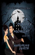 Cover: 3 Minutes till Midnight (Moonlight Cove, #1) - Paranormal Pen