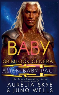 Enlarge image Cover: Baby For The Grimlock General - Amourisa Press