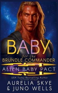 Enlarge image Cover: Baby For The Brundle Commander - Amourisa Press