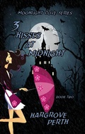 Cover: 3 Kisses at Midnight (Moonlight Cove, #2) - Hargrove Perth
