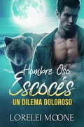 Cover: Hombre Oso Escoc&eacute;s: Un Dilema Doloroso - eXplicitTales