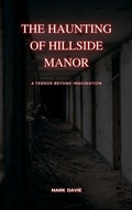 Cover: The Haunting of Hillside Manor - ECONO Publishing Company