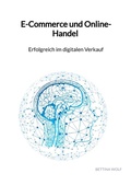 Cover: E-Commerce und Online-Handel - Erfolgreich im digitalen Verkauf - Jaltas Books
