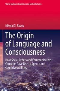 Enlarge image Cover: The Origin of Language and Consciousness - Springer