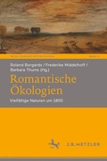 Cover: Romantische &Ouml;kologien - J.B. Metzler