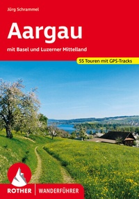 Abbildung von: Aargau - Rother Bergverlag