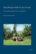 Cover: Staatsb&uuml;rgerschaft an der Grenze - Reichert Verlag