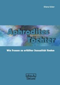 Cover: Aphrodites T&ouml;chter - dgvt-Verlag