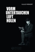 Cover: Vorm Untertauchen Luft holen - Edition Outbird