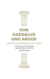 Abbildung von: Von Daedalus und Argos - Autumnus Verlag