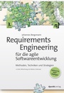 Cover: Requirements Engineering für die agile Softwareentwicklung - dpunkt