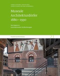 Cover: Museale Architekturd&ouml;rfer 1880-1930 - Sandstein Kultur
