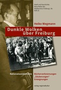 Cover: Dunkle Wolken &uuml;ber Freiburg - verlag regionalkultur