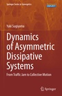 Cover: Dynamics of Asymmetric Dissipative Systems - Springer