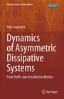 Cover: Dynamics of Asymmetric Dissipative Systems - Springer