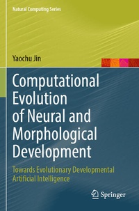 Enlarge image Cover: Computational Evolution of Neural and Morphological Development - Springer