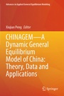 Cover: CHINAGEM-A Dynamic General Equilibrium Model of China: Theory, Data and Applications - Springer