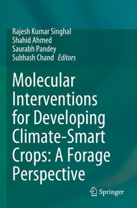 Enlarge image Cover: Molecular Interventions for Developing Climate-Smart Crops: A Forage Perspective - Springer