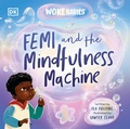 Cover: Femi and The Mindfulness Machine - DK Children