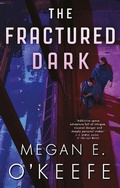 Cover: The Fractured Dark - Orbit