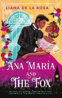 Enlarge image Cover: Ana Maria and the Fox - Piatkus Books