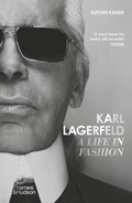 Cover: Karl Lagerfeld: A Life in Fashion - Thames & Hudson Ltd
