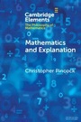 Cover: Mathematics and Explanation - Cambridge University Press