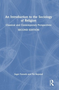 Enlarge image Cover: An Introduction to the Sociology of Religion - Routledge