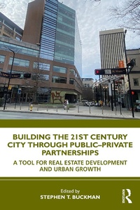 Abbildung von: Building the 21st Century City through Public-Private Partnerships - Routledge
