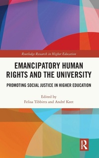 Enlarge image Cover: Emancipatory Human Rights and the University - Routledge
