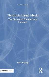 Enlarge image Cover: Electronic Visual Music - Focal Press