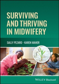 Abbildung von: Surviving and Thriving in Midwifery - Wiley