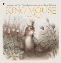 Enlarge image Cover: King Mouse - Walker Books Ltd