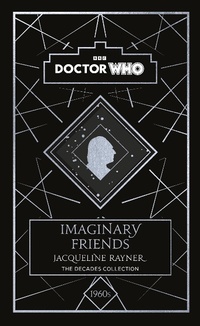 Enlarge image Cover: Doctor Who: Imaginary Friends - BBC Children's Books