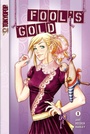 Cover: Fool's Gold, Volume 1 - TOKYOPOP Classics