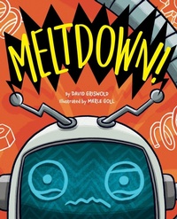 Enlarge image Cover: Meltdown! - Magination Press, (American Psychological Association)