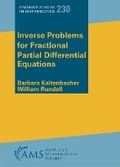 Cover: Inverse Problems for Fractional Partial Differential Equations - American Mathematical Society