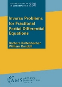 Enlarge image Cover: Inverse Problems for Fractional Partial Differential Equations - American Mathematical Society