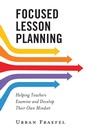 Cover: Focused Lesson Planning - Rowman & Littlefield Publishers