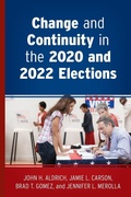 Cover: Change and Continuity in the 2020 and 2022 Elections - Rowman & Littlefield Publishers