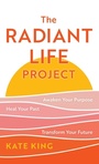 Cover: The Radiant Life Project - Rowman & Littlefield Publishers