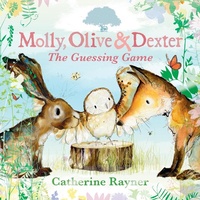 Enlarge image Cover: Molly, Olive and Dexter: The Guessing Game - Walker Books Ltd